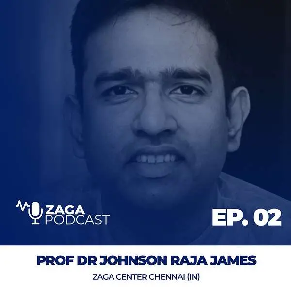Prof. Johnson Raja James, ZAGA Center Chennai, IN