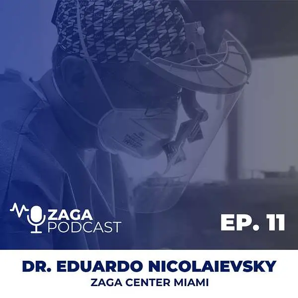Dr. Eduardo Nicolaievsky, ZAGA Center Miami, FL, USA